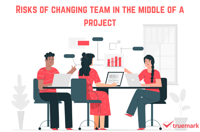 risks of changing team
